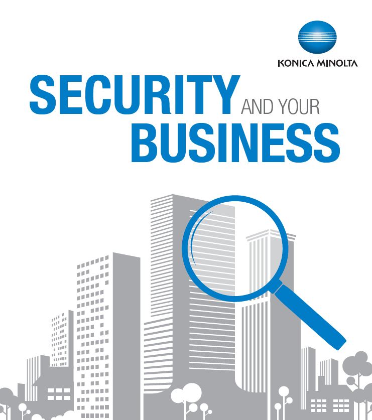 Security Info Graphic Cover, Konica-Minolta, Spriggs, Inc., Konica Minolta, KIP, Lexmark, HP, Dealer, Reseller, Merced, California, CA
